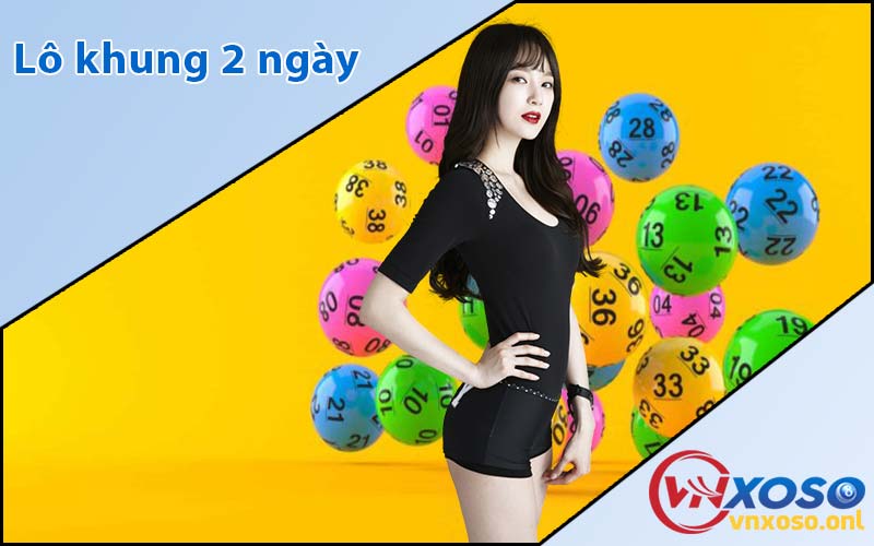 Lô khung 2 ngày